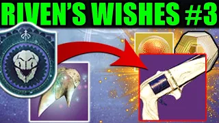 NEW "Riven's Wishes 3" Quest! - FAST & EASY Guide! | Destiny 2