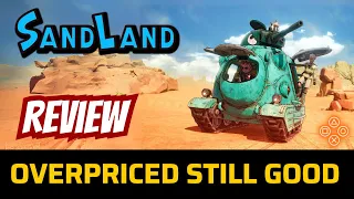 Sand Land Review: Overpriced but still a Good Game