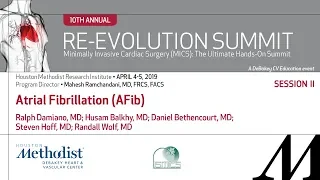 Atrial Fibrillation [AFib] (Ralph Damiano, MD)