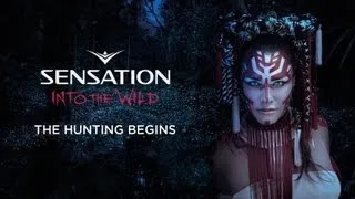 Sensation Amsterdam 'Into the Wild' live: The Hunting Begins