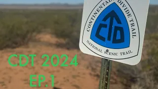 CDT thru hike (2024) -Ep.1