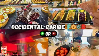Occidental Caribe Punta Cana Food | All-Inclusive Resort : Delicious or Disappointing?