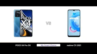 A Detailed Comparison of POCO X4 Pro 5G VS realme C11 2021 | My Smart Choice