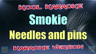 Smokie - Needles and pins (Karaoke Version) VT