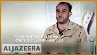 🇸🇾 FSA rebels defiant as Syria boosts offensive to retake Deraa | Al Jazeera English