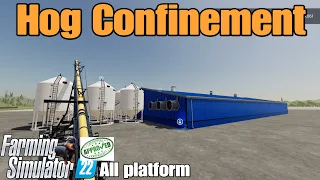 Hog Confinement  / FS22 mod test for all platforms