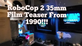 Running A RoboCop 2 35mm Film Teaser From 1990!!!
