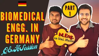 Is it worth doing masters in biomedical engineering in Germany | Uni. Halle (PART 1)