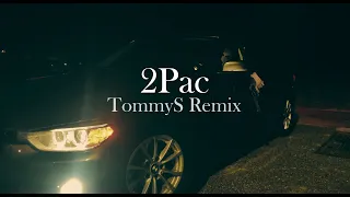 2Pac - Only Fear of Death - Other Position (TommyS Dark Remix)