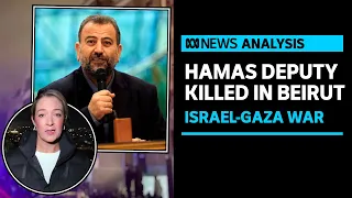 Deputy Hamas leader killed in alleged Israeli drone strike in Lebanon | ABC News