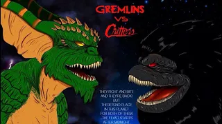 Critters v.s gremlins