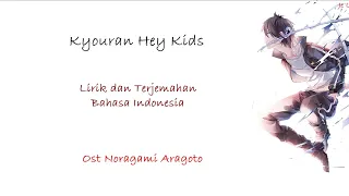 Lagu Jepan Mantap | THE ORAL CIGARETTES -  Kyouran Hey Kids!! | Noragami Ost | Lirik dan Terjemahan