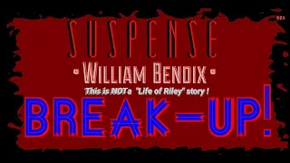 "Break Up" Brutal Criminals vs Cops! starring WILLIAM BENDIX • [remastered] • SUSPENSE Best Episodes