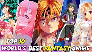 Top 10 Adventure/Fantasy Anime With Super Strong/OverPowered MC [HD] | Bro Explained