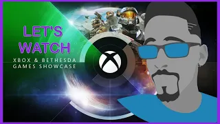 Xbox & Bethesda Games Showcase - Let's Watch Together! (E3 2021)