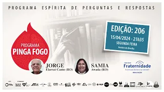 PINGA FOGO Nº 206 | JORGE ELARRAT E SAMIA AWADA - 15/04/2024 - 21h35