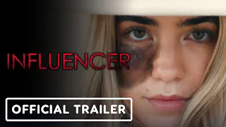 Influencer - Exclusive Official  Trailer (2023) Emily Tennant, Cassandra Naud