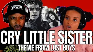 LOST BOYS!! 🎵 Cry Little Sister Reaction