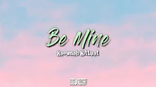 Kaownah - ไมยอม (Be Mine) | Rom/Indo Sub | Lyrics