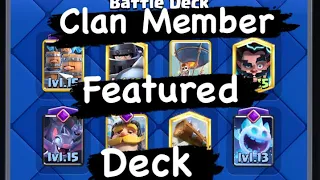 Late Upload: Clash Royale Path of Legends Clan Member Featured Deck