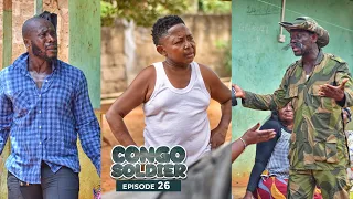 CONGO SOLDIER || EPISODE 26 ||🔥🔥AGYA KOO, AKABENEZER, WAYOOSI, IDIKOKO. Educative and Must Watch