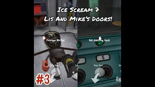 How To Open Lis And Mike’s Exit Doors In Ice Scream 7!