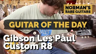 Guitar of the Day: Gibson Les Paul Custom R8 | Norman's Rare Guitars