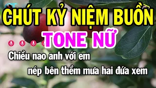 Karaoke Chút Kỷ Niệm Buồn Tone Nữ ( La Thứ ) Nhạc Sống Phối Dễ Hát | Karaoke Bách Hóa