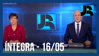 Assista à íntegra do Jornal da Record | 16/05/2023