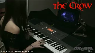 My daughter Sidney. Piano _ The Cure - Burn (The Crow - Brandon Lee) CollectionBruceLee.com