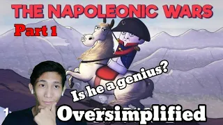 Oversimplified - Napoleonic War Part 1 Reaction (History Animated)