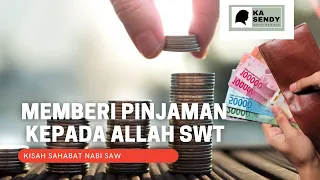 GIVING LOANS TO ALLAH SWT?? The story of the Prophet's companions