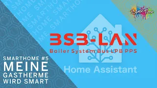 [SmartHome] #5 - BSB LAN, Zentralheizung einfach SMART machen! (Teil 1)