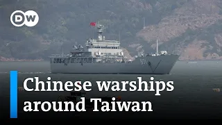 A day after war games: Why are Chinese warships lingering around Taiwan? | DW News