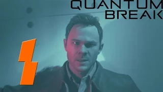 Quantum Break [ULTRA/1080p/60fps] Акт: 1 [Время - Идеальный Убийца]