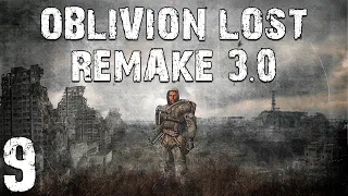 S.T.A.L.K.E.R. Oblivion Lost Remake 3.0 #9. Бар и Его Обитатели