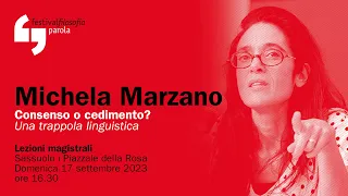 Michela Marzano | Consenso o cedimento? | festivalfilosofia 2023