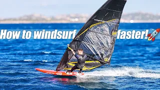 How to WINDSURF FASTER than 55km/h 🚀 | Windsurf Tutorial