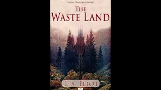 BLOCK-9: The Waste Land by T.S. Eliot by Mr Ankush Dhiman Modernist Block MEG01 British Poetry