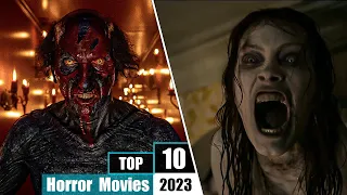 2023's Scariest Films: Top 10 Horror Movies You Can't Miss!