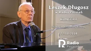 Leszek Długosz w Radiu Poznań! [KONCERT]