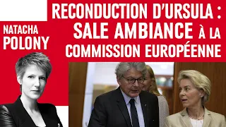 Reconduction d’Ursula : Sale ambiance à la commission européenne