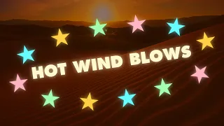 HOT WIND BLOWS (remake + alternative)