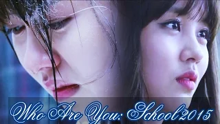 Клип на дорамуКто ты: Школа 2015Who Are You: School 2015 후아유- 학교 2015[MV]Kim so hyun