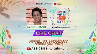 Kyo Quijano | How To Move On In 30 Days LIVE Chat