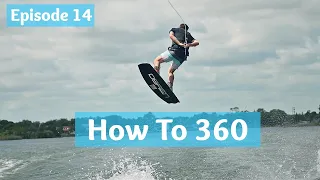 How to 360 on a Wakeboard | Top Tips to get the handlepass.