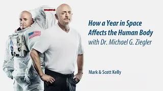 How a Year in Space Affects the Human Body