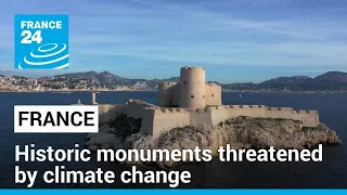 French historic landmarks threatened by ravages of climate change • FRANCE 24 English