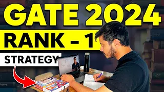 GATE 2024 *Ideal* Preparation Strategy ( How To Get AIR 1 in GATE)