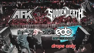 Drops Only // AFK & SVDDEN DEATH | Live @ EDC Las Vegas 2018